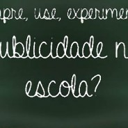 O que as famílias e os educadores pensam sobre o marketing na escola?