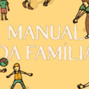 Manual da Família aborda os desafios da educação