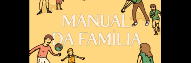Manual da Família aborda os desafios da educação