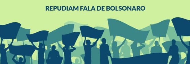Nota de repúdio à declaração de Bolsonaro sobre ativismo no Brasil